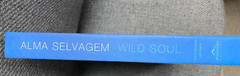 Alma Selvagem, Wild Soul