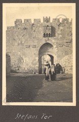 Photo Jerusalem Stefanstor Lion’s Gate (Sha’ar HaArayot / Bāb al-Asbāṭ)1932